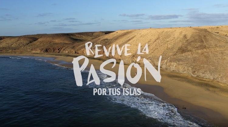 Campaña de Islas Canarias "Revive la pasión por tus islas" destinada al turismo interno